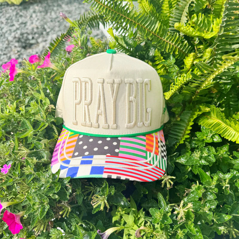Pray Big — Embroidered Canvas Hat
