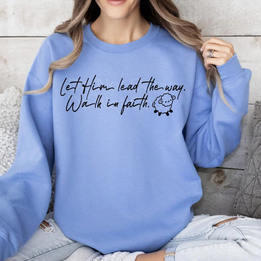 Walk in faith