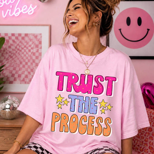 Trust the Process