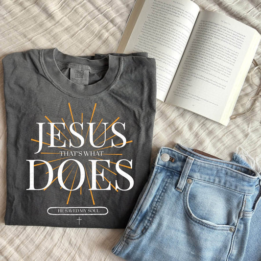 Jesus, That's What Does — He Saved My Soul