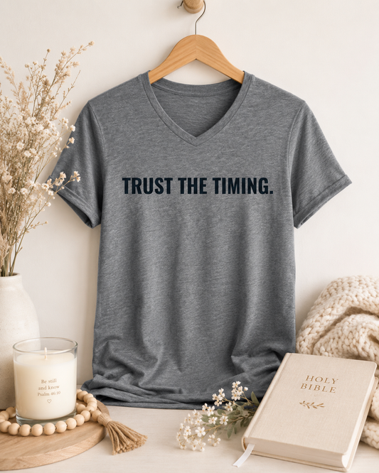 Trust the Timing. — V-Neck Tee