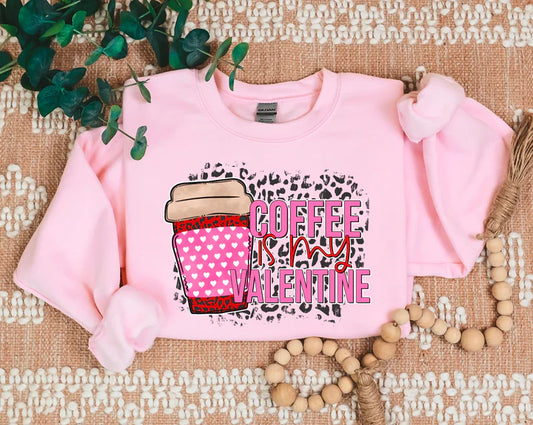 Coffee is My Valentine