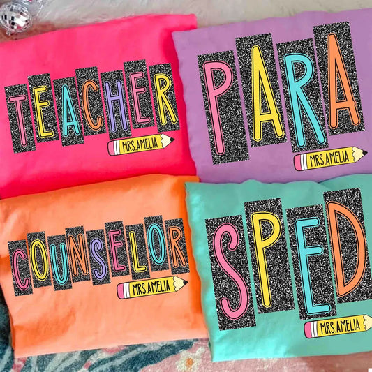 Custom Teacher Role Glitter Tee (Teacher · Para · Counselor · SPED)